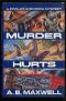 [Fiddler and Fiora Mystery 08] • Murder Hurts